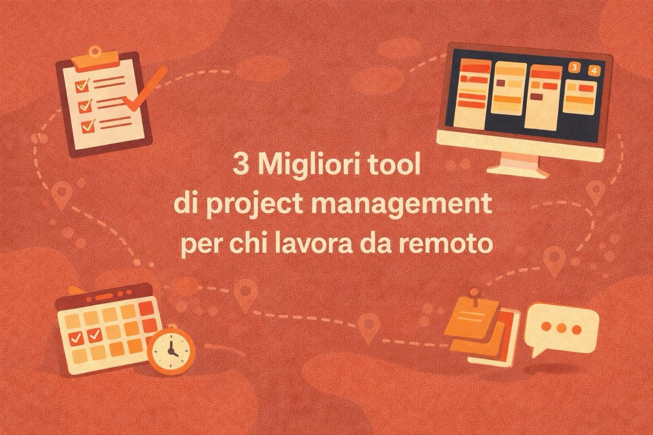 3 Migliori tool di project management per chi lavora da remoto